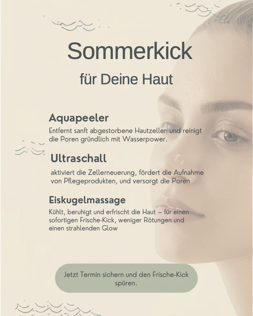 Sommerkick für deine Haut